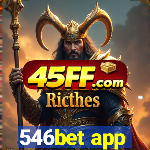 546bet app